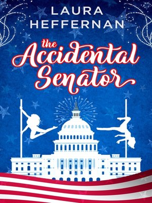 cover image of The Accidental Senator